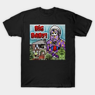 Big Baby T-Shirt